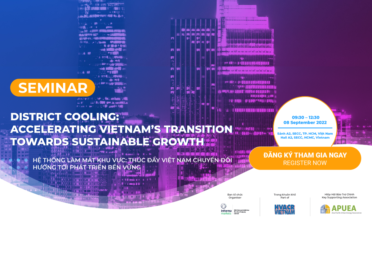 Seminar “District Cooling: Accelerating Vietnam’s Transition Towards Sustainable Growth”