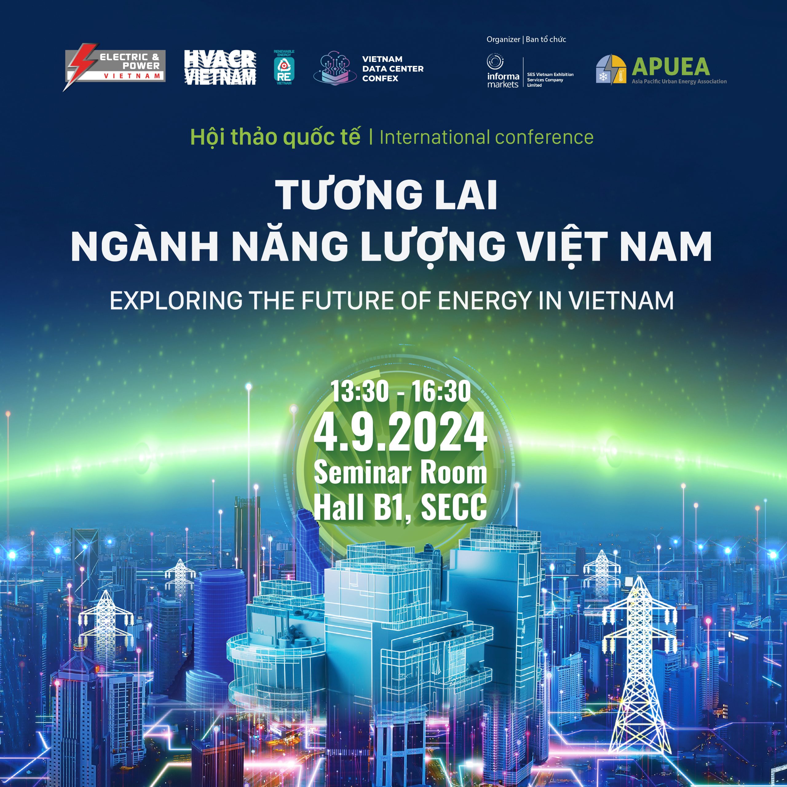 INTERNATIONAL CONFERENCE EXPLORING THE FUTURE OF ENERGY IN VIETNAM